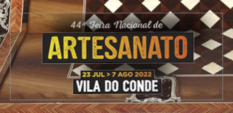 FNA 2022, Feira Nacional de Artesanato 2022, Vila do Conde
